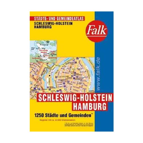 Hamburg és Schleswig-Holstein minden városa atlasz - Falk