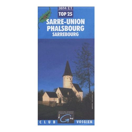 Sarre-Union / Phalsbourg / Sarrebourg - IGN 3614ET
