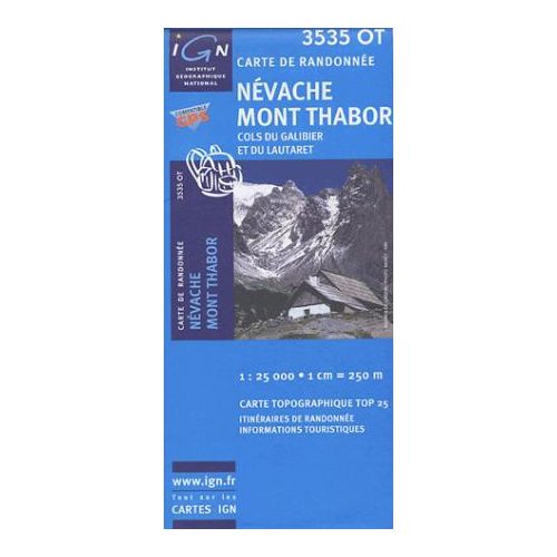 Névache / Mont-Thabor / Cols du Galibier et du Lautaret - IGN 3535OT