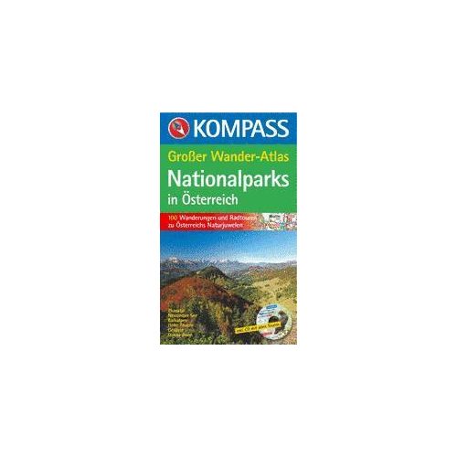 Nationalparks Österreich Großer Wander-Atlas - Kompass K 599 