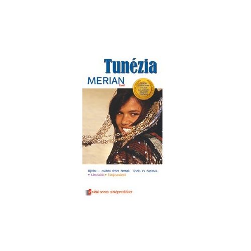 Tunisia, guidebook in Hungarian - Merian live!