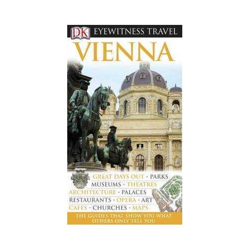 Vienna Eyewitness Travel Guide