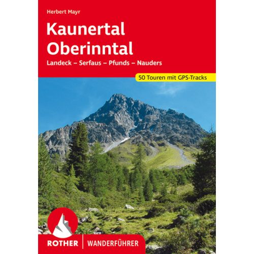 Kaunertal & Oberinntal, hiking guide in German - Rother