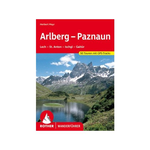 Arlberg & Paznaun, hiking guide in German - Rother