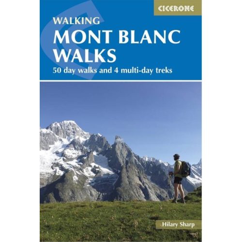 Mont Blanc, angol nyelvű túrakalauz - Cicerone
