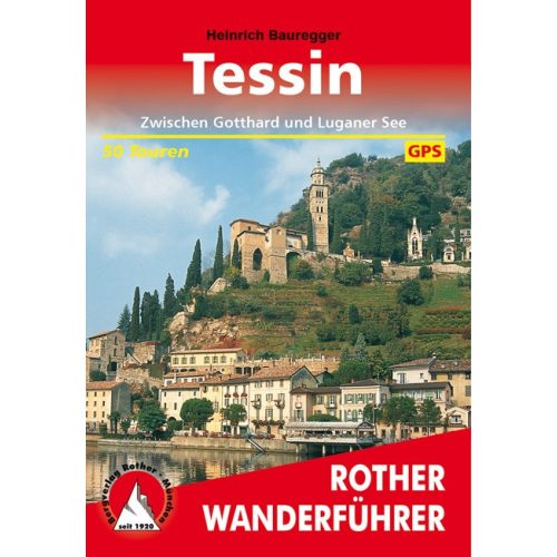 Ticino, német nyelvű túrakalauz - Rother