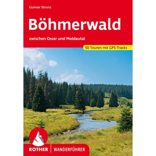 Czech Forest, hiking guide in German - Rother
