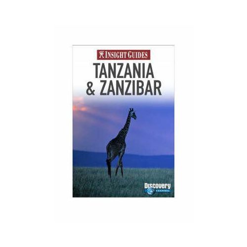 Tanzania and Zanzibar Insight Guide