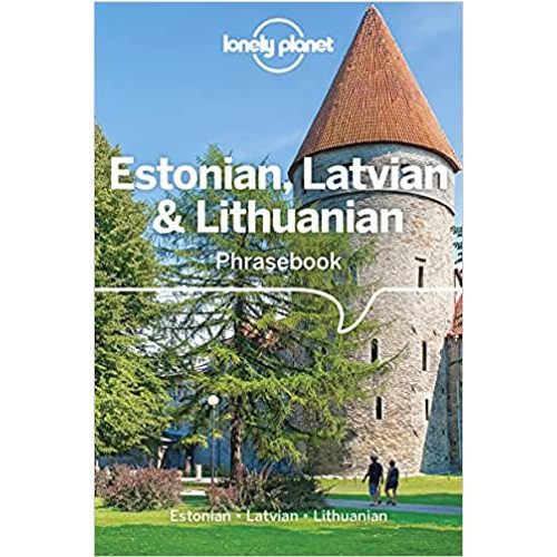 Estonian, Latvian & Lithuanian phrasebook - Lonely Planet