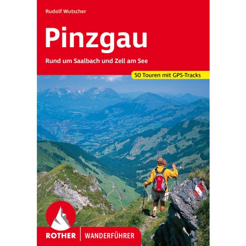 Pinzgau, német nyelvű túrakalauz - Rother