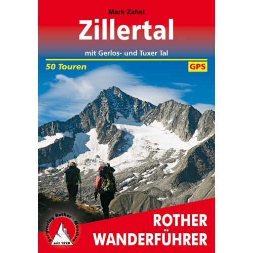 Zillertal, német nyelvű túrakalauz - Rother