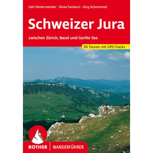 Svájci Jura, német nyelvű túrakalauz - Rother