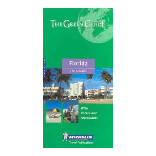 Florida Green Guides - Michelin