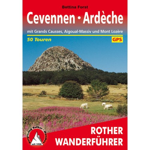 Cevennek & Ardèche, német nyelvű túrakalauz - Rother