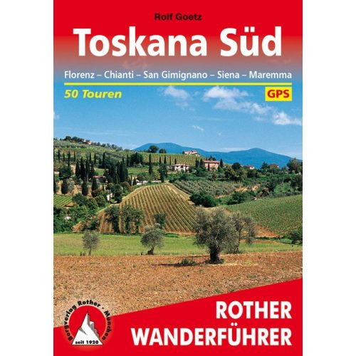 Toscana (dél), német nyelvű túrakalauz - Rother