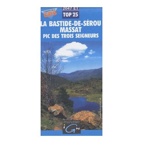 La Bastide-de-Sérou / Massat / Pic des Trois Seigneurs - IGN 2047ET