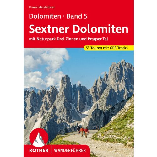 Dolomitok (5): Sexteni-Dolomitok, német nyelvű túrakalauz - Rother