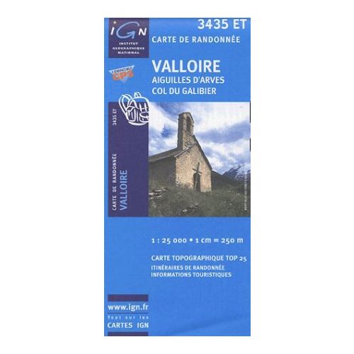 Valloire/ Aiguilles d'Arves / Col du Galibier - IGN 3435ET