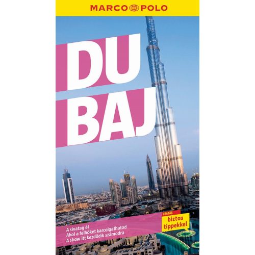 Dubai, guidebook in Hungarian - Marco Polo