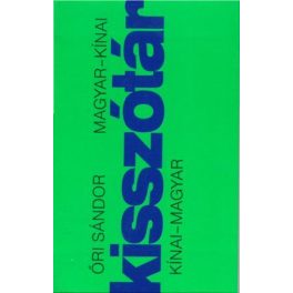Kínai-magyar, Magyar-kínai kisszótár - Kossuth 