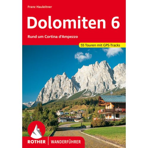 Dolomitok (6), német nyelvű túrakalauz - Rother