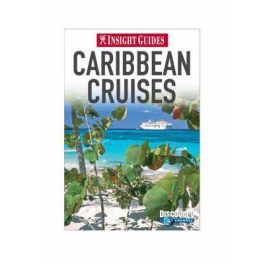 Caribbean Cruises Insight Guide 