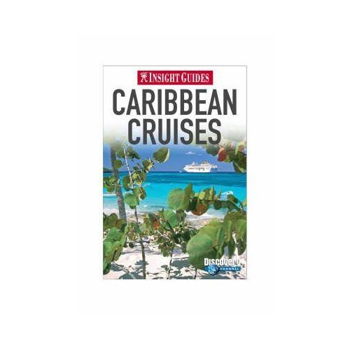 Caribbean Cruises Insight Guide 