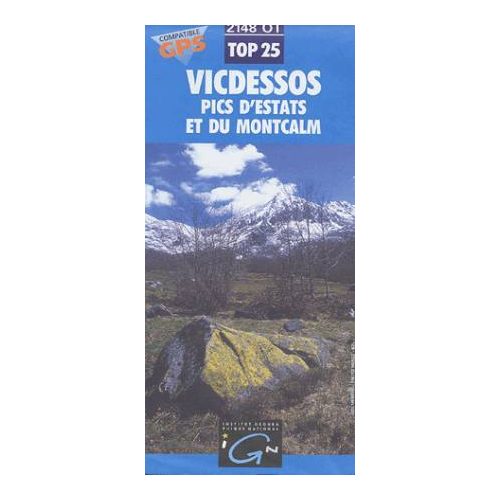 Vicdessos / Pics d'Estats et du Montcalm - IGN 2148OT
