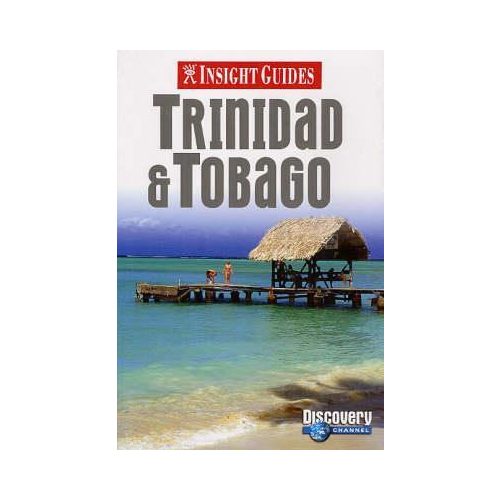 Trinidad and Tobago Insight Guide 