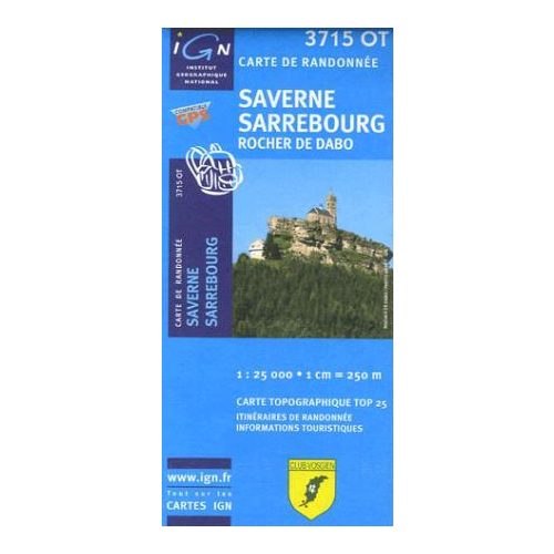 Saverne / Sarrebourg / Rocher de Dabo - IGN 3715OT