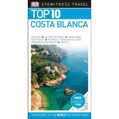 Costa Blanca, angol nyelvű útikönyv - Eyewitness Top 10