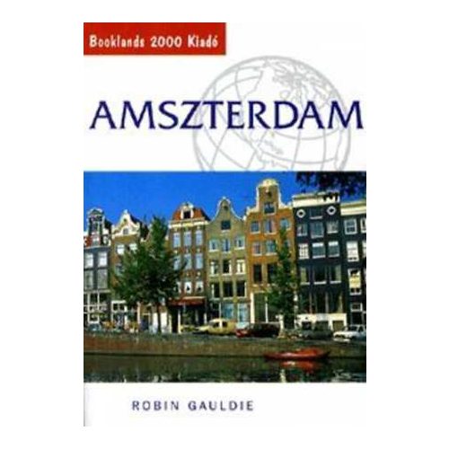 Amszterdam útikönyv - Booklands 2000