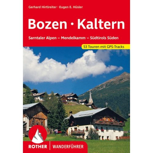 Bolzano & Caldaro, hiking guide in German - Rother