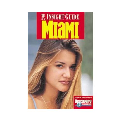 Miami Insight Guide