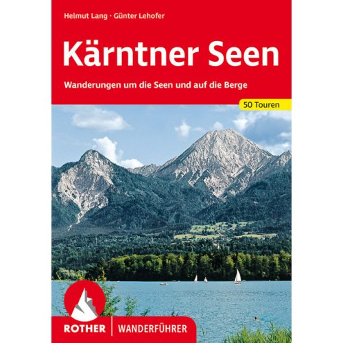 Karintiai tóvidék, német nyelvű túrakalauz - Rother