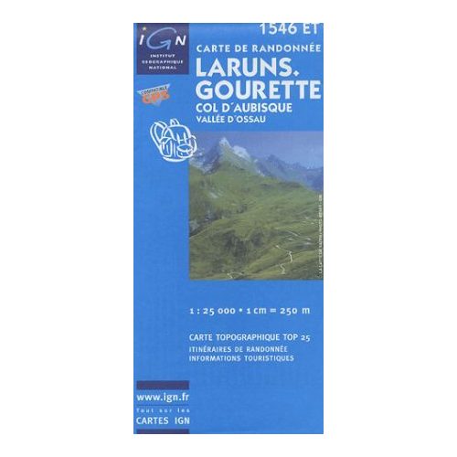 Laruns / Gourette / Col d'Aubisque / Vallée d'Ossau - IGN 1546ET
