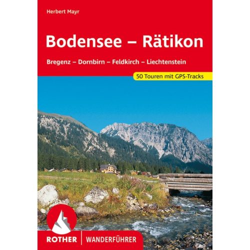 Bodensee —  Rätikon, német nyelvű túrakalauz - Rother