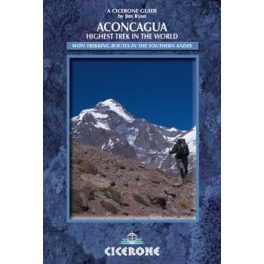   Aconcagua: Highest Trek in the World - A Trekker's Guidebook - Cicerone Press