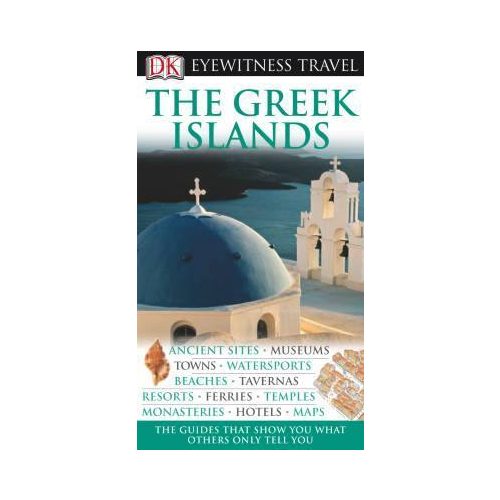 Greek Islands Eyewitness Travel Guide