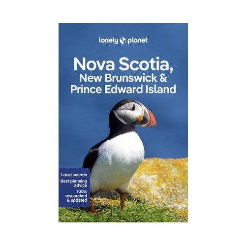 Nova Scotia, New Brunswick & Prince Edward Island, guidebook in English - Lonely Planet