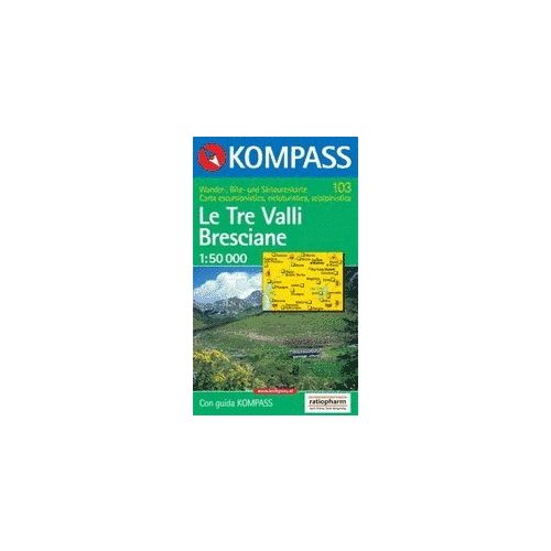 Le Tre Valli Bresciane turistatérkép (WK 103) - Kompass