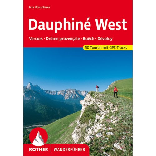 Dauphiné (nyugat), német nyelvű túrakalauz - Rother