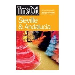Seville & Andalucía - Time Out