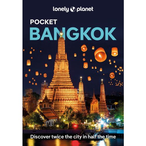 Bangkok zsebkalauz - Lonely Planet