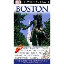Boston Eyewitness Travel Guide