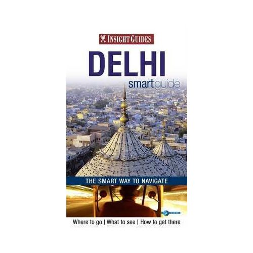 Delhi Insight Smart Guide