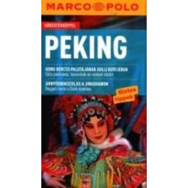 Beijing, guidebook in Hungarian - Marco Polo