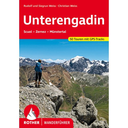 Unterengadin, német nyelvű túrakalauz - Rother
