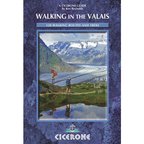 Valais (Wallis), hiking guide in English - Cicerone