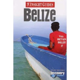 Belize Insight Guide